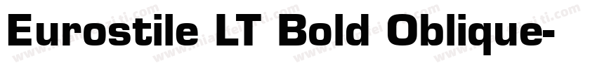 Eurostile LT Bold Oblique字体转换